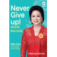 Never Give Up! World Records Nila Sari The Queen of the Cakes